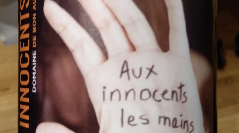 Aux innocents les mains pleines